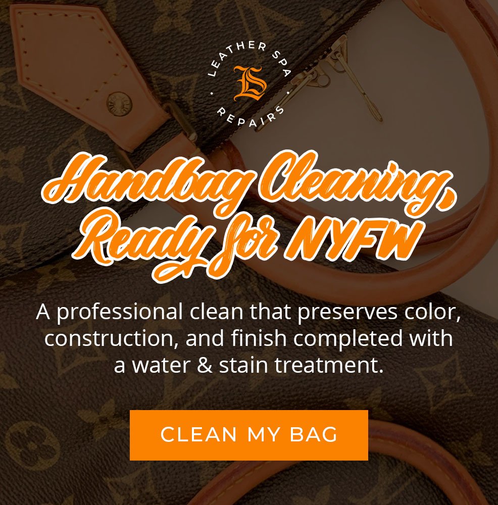 Handbag cleaning ready for NYFW. A professional clean that preserves color, construction, and finish completed with a water & stain treatment